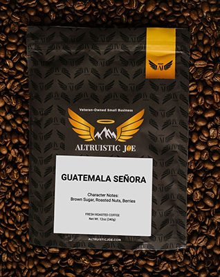 Alturistic Joe - Guatemala Señora Beans - Overall Best Guatemalan Coffee Beans
